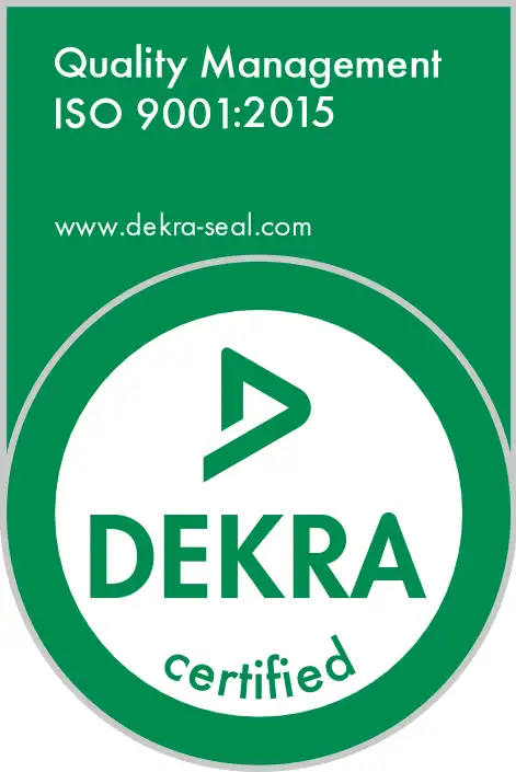 Quality Management ISO 9001:2015 Dekra Certified. www.dekra-seal.com